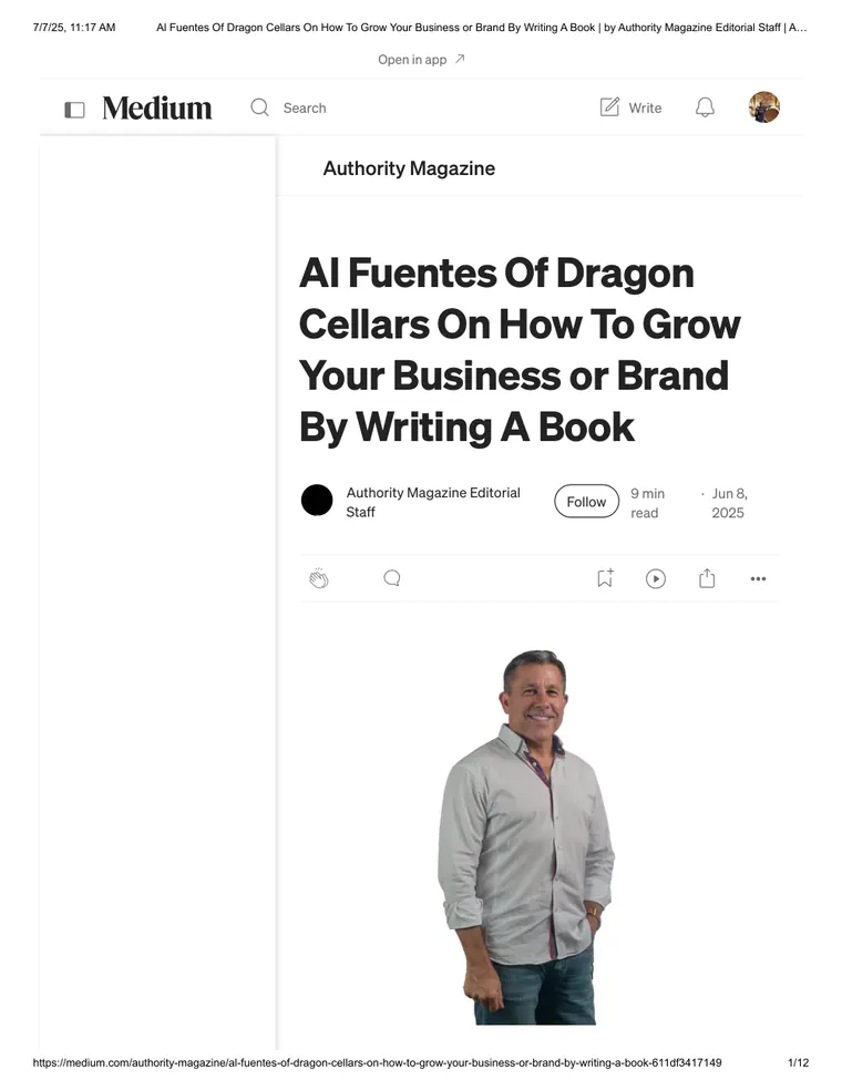 Al Fuentes Of Dragon Cellars On How To Grow Your Business or Brand By Writing A Book — Authority Magazine, junio de 2025